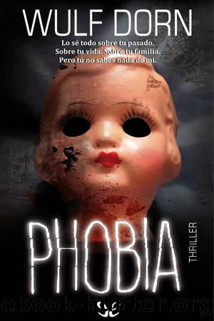 Phobia by Wulf Dorn