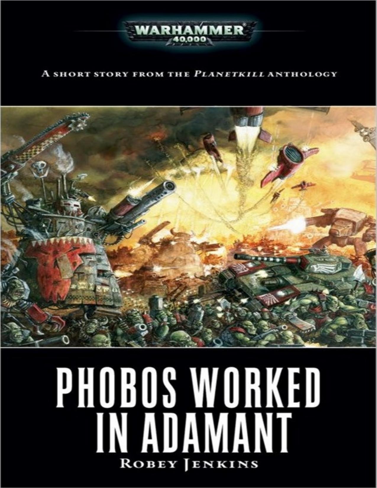 Phobos worked in adamant by Robey Jenkins