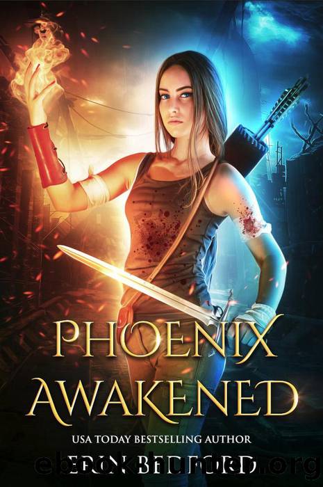 Phoenix Awakened by Erin Bedford