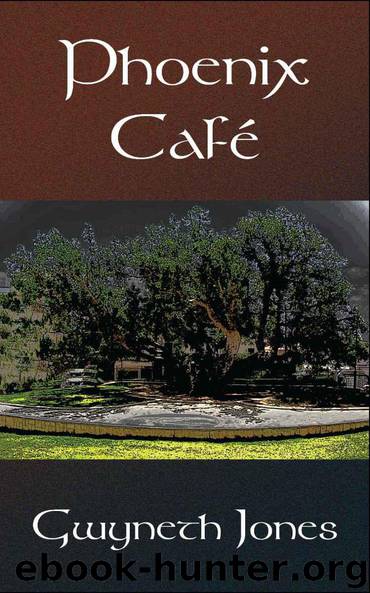 Phoenix Café by Gwyneth Jones