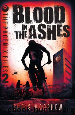 Phoenix Files Volume 2: Blood in the Ashes by Chris Morphew