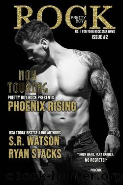 Phoenix Rising: Issue #2 (Pretty Boy Rock) by S. R. Watson & Ryan Stacks