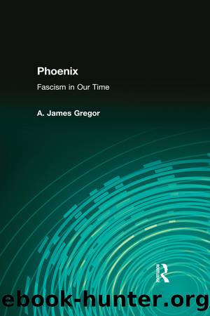 Phoenix by A. James Gregor