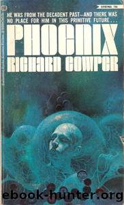 Phoenix by Richard Cowper