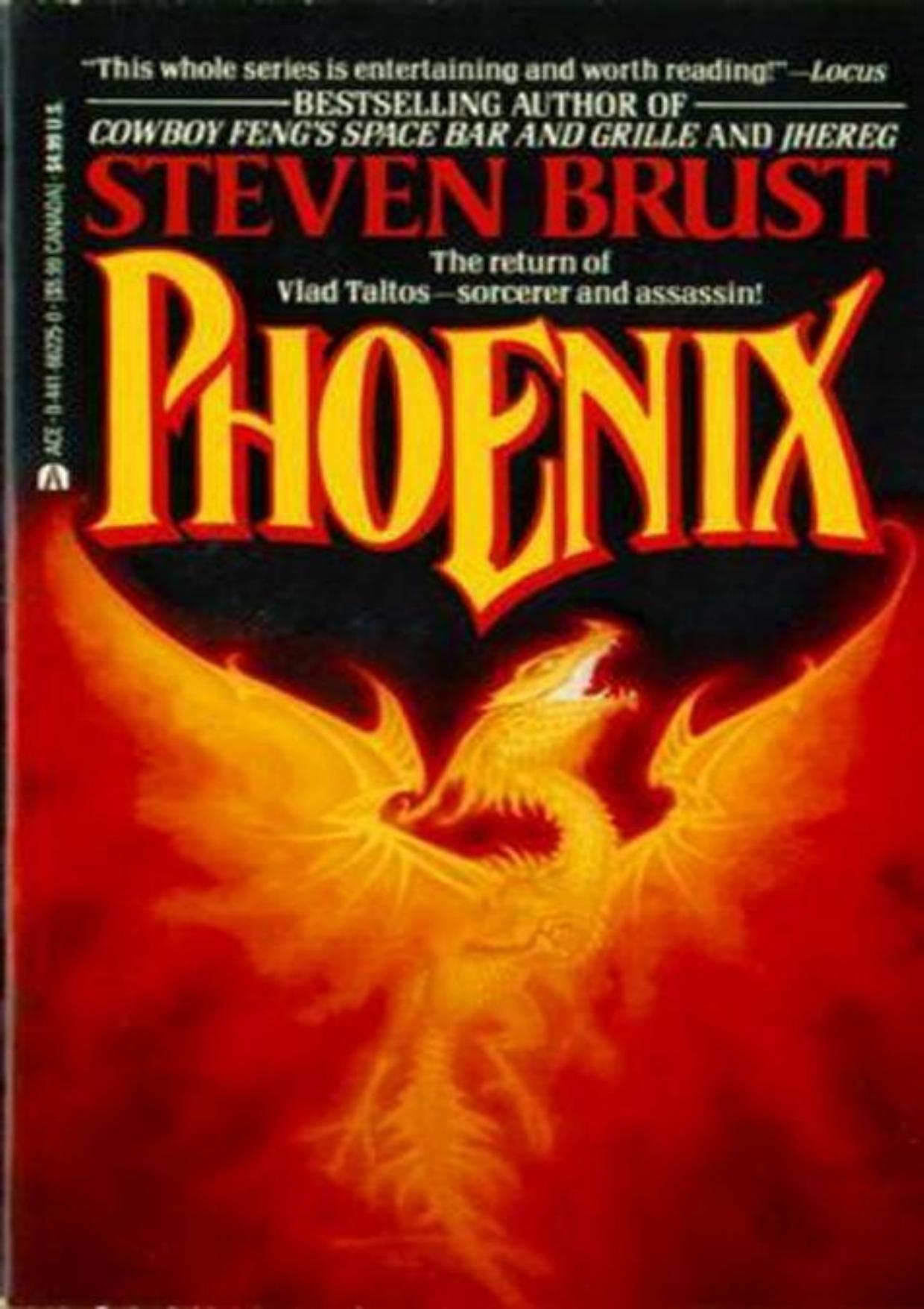 Phoenix by Steven Brust