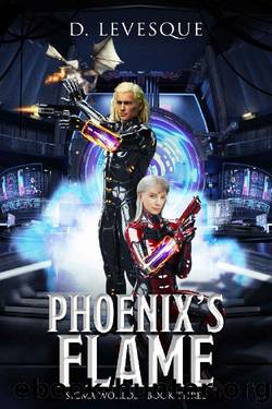 Phoenix's Flame: Sigma Worlds Book 3 by D. Levesque