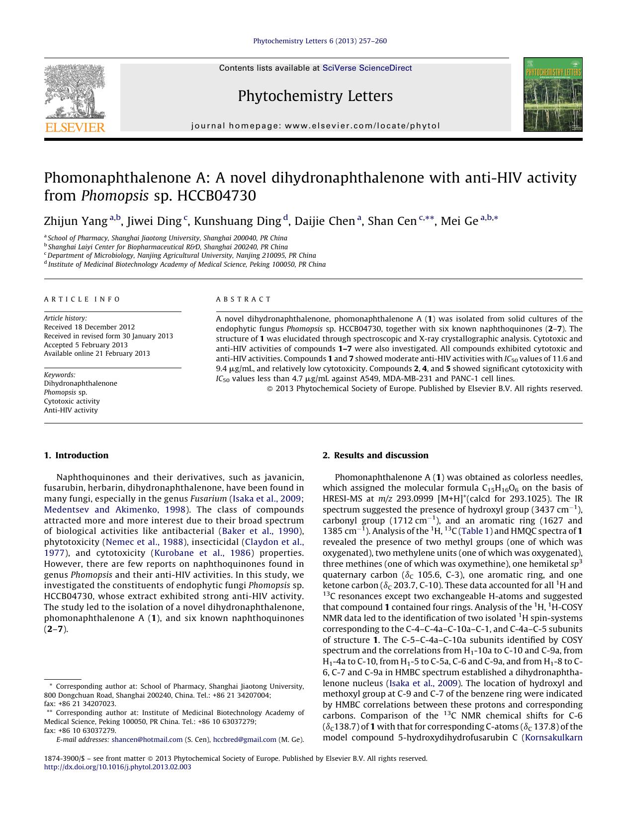 Phomonaphthalenone A: A novel dihydronaphthalenone with anti-HIV activity from Phomopsis sp. HCCB04730 by Zhijun Yang