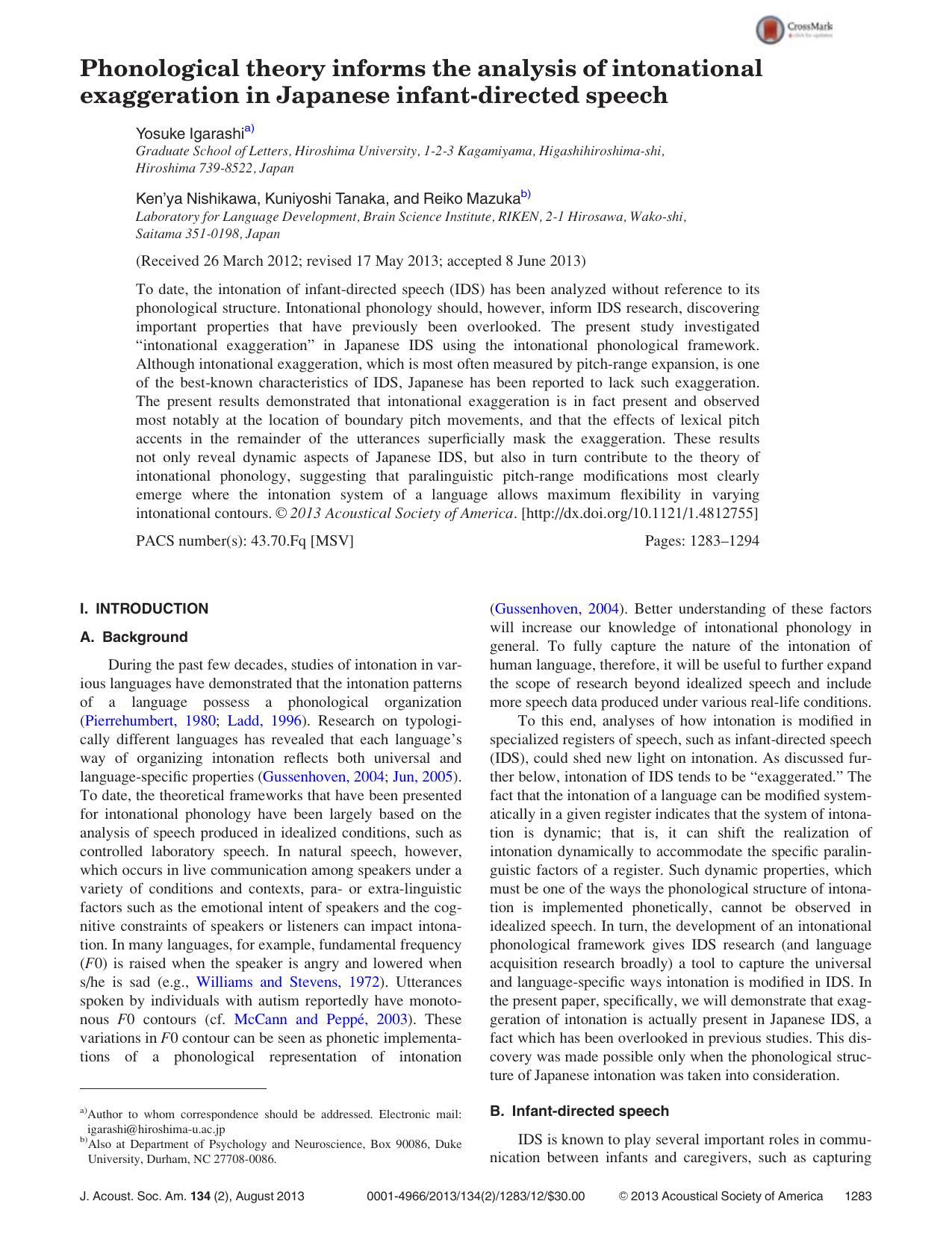 Phonological theory informs the analysis of intonational exaggeration in Japanese infant-directed speech by Yosuke Igarashia) Ken’ya Nishikawa Kuniyoshi Tanaka and Reiko Mazukab)