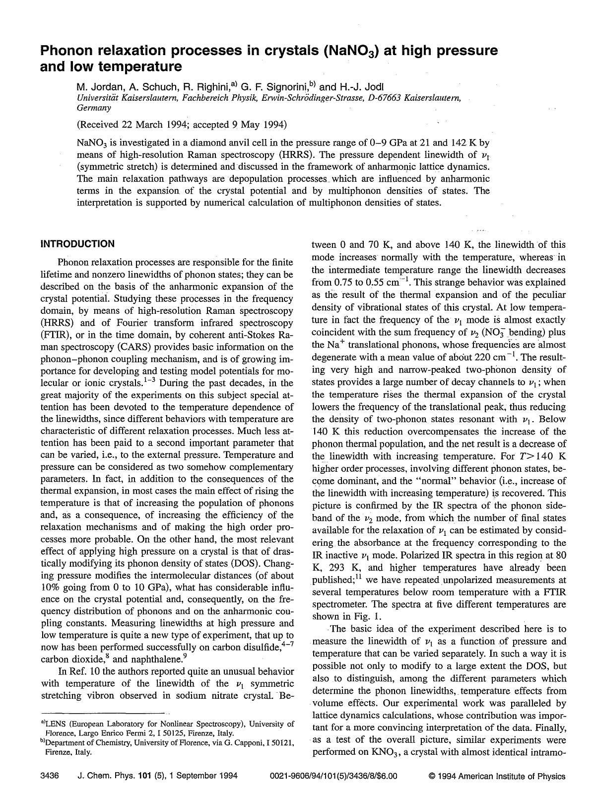 Phonon relaxation processes in crystals (NaNO3) at high pressure and low temperature by M. Jordan; A. Schuch; R. Righini; G. F. Signorini; H.-J. Jodl