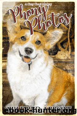 Phony Photos (Cozy Corgi Mysteries Book 16) by Mildred Abbott