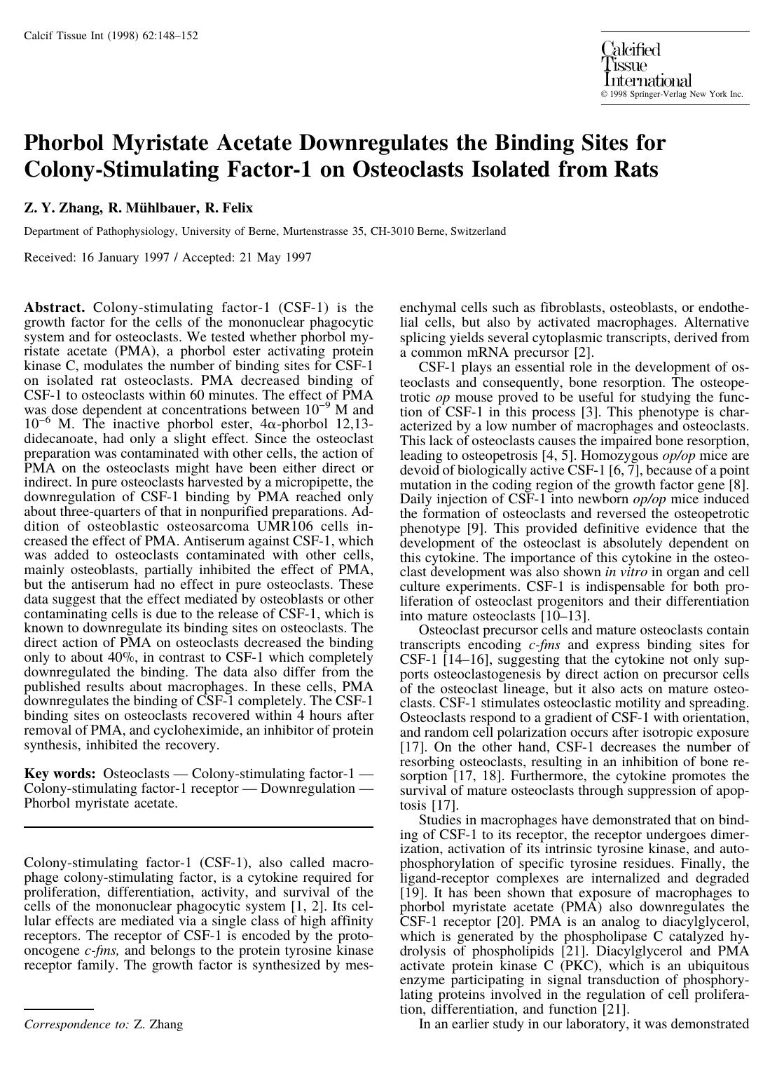 Phorbol Myristate Acetate Downregulates the Binding Sites for Colony-Stimulating Factor-1 on Osteoclasts Isolated from Rats by Zhang Z. et al