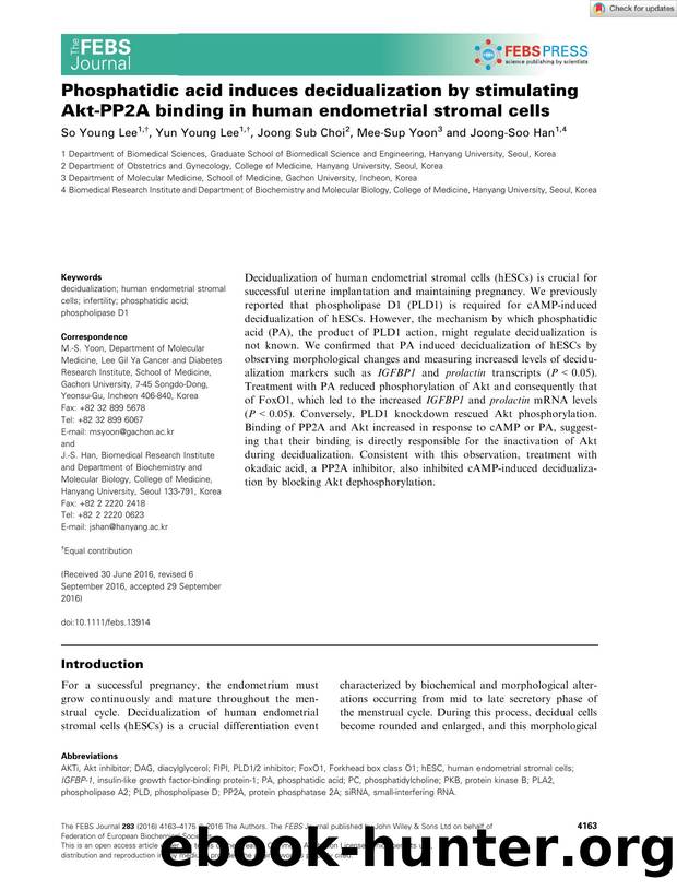 Phosphatidic acid induces decidualization by stimulating AktâPP2A binding in human endometrial stromal cells by Unknown