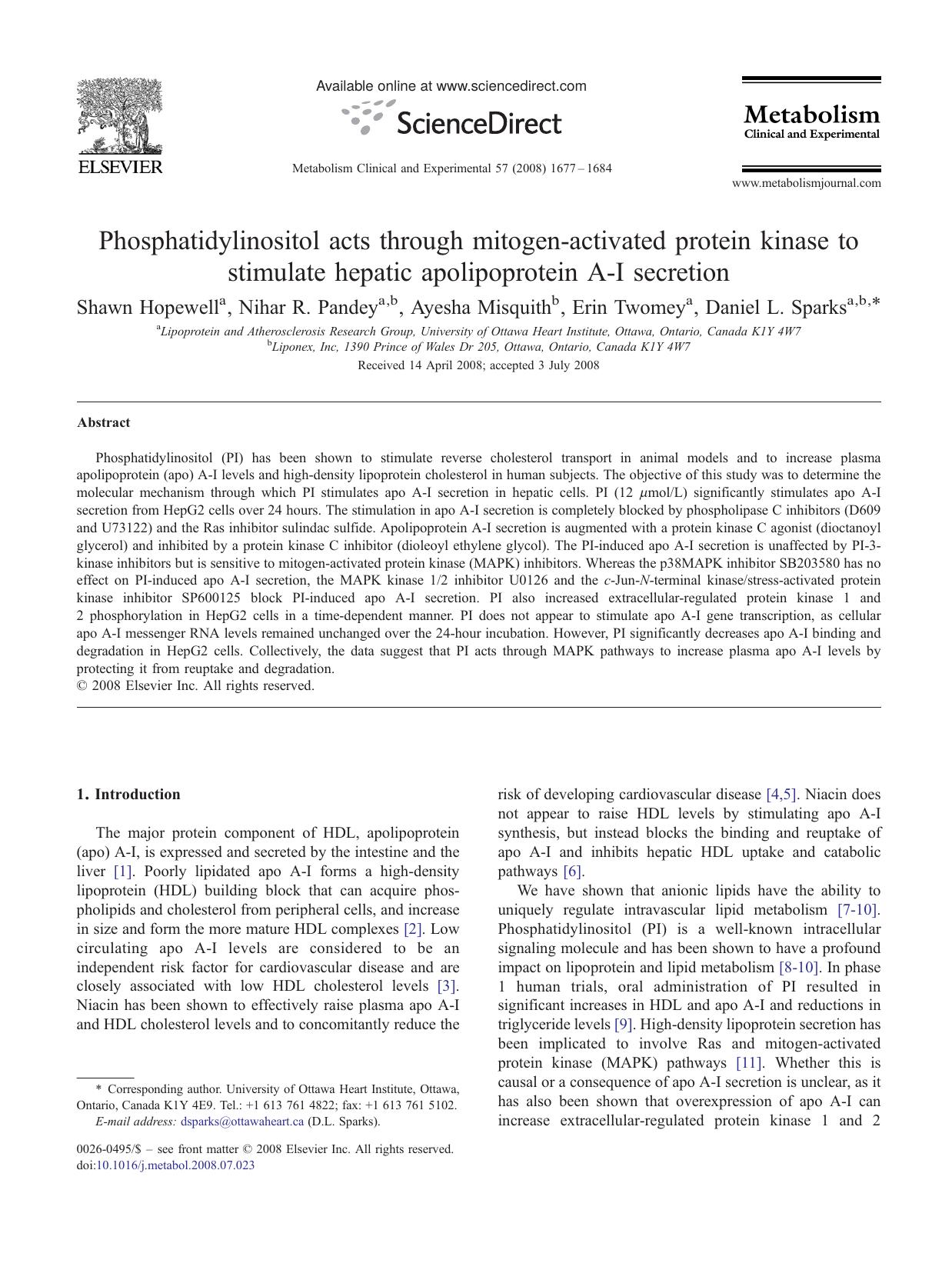 Phosphatidylinositol acts through mitogen-activated protein kinase to stimulate hepatic apolipoprotein A-I secretion by Shawn Hopewell; Nihar R. Pandey; Ayesha Misquith; Erin Twomey; Daniel L. Sparks
