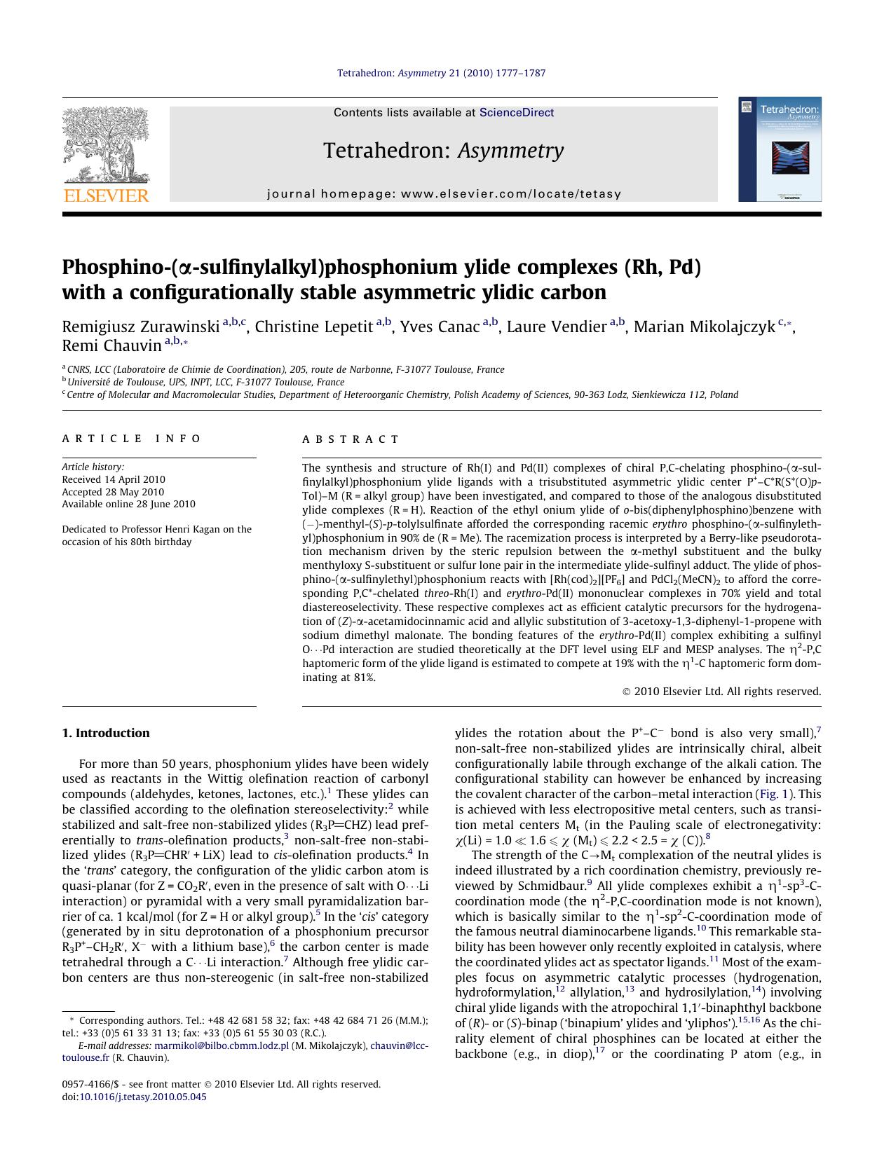 Phosphino-(ÃÂ±-sulfinylalkyl)phosphonium ylide complexes (Rh, Pd) with a configurationally stable asymmetric ylidic carbon by unknow