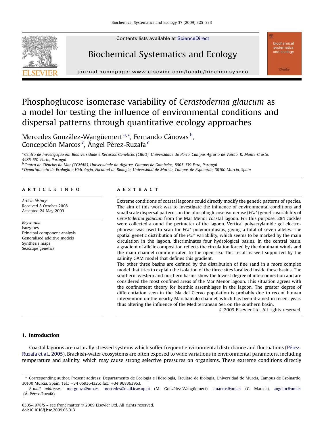 Phosphoglucose isomerase variability of Cerastoderma glaucum as a model for testing the influence of environmental conditions and dispersal patterns through quantitative ecology approaches by Mercedes GonzAlez-WangUemert; Fernando CAnovas; ConcepciOn Marcos; Angel PErez-Ruzafa