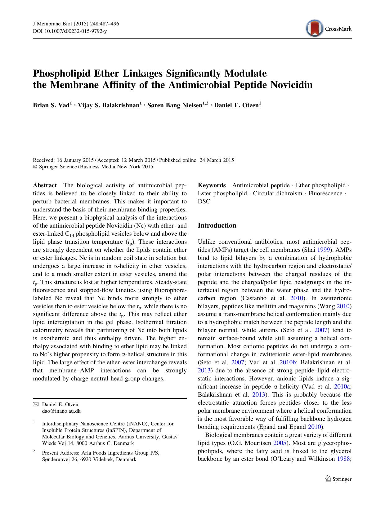 Phospholipid Ether Linkages Significantly Modulate the Membrane Affinity of the Antimicrobial Peptide Novicidin by Brian S. Vad & Vijay S. Balakrishnan & Søren Bang Nielsen & Daniel E. Otzen