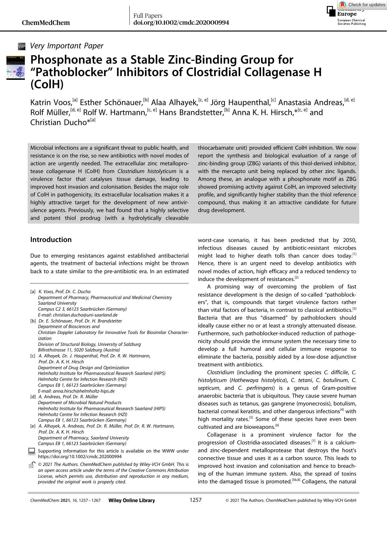 Phosphonate as a Stable ZincâBinding Group for âPathoblockerâ Inhibitors of Clostridial Collagenase H (ColH) by Unknown
