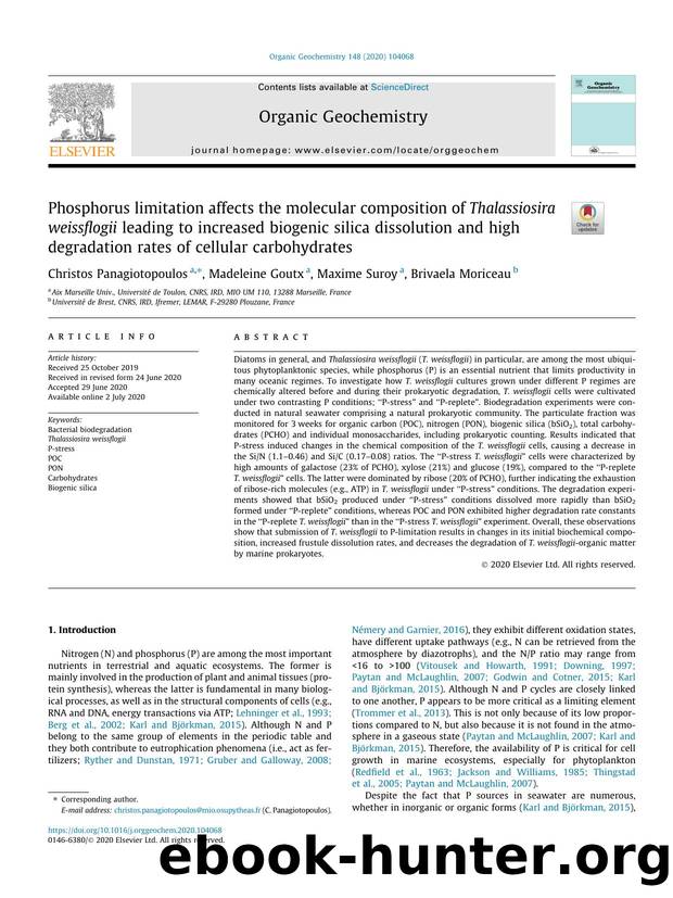 Phosphorus limitation affects the molecular composition of Thalassiosira weissflogii leading to increased biogenic silica dissolution and high degradation rates of cellular carbohydrates by Christos Panagiotopoulos
