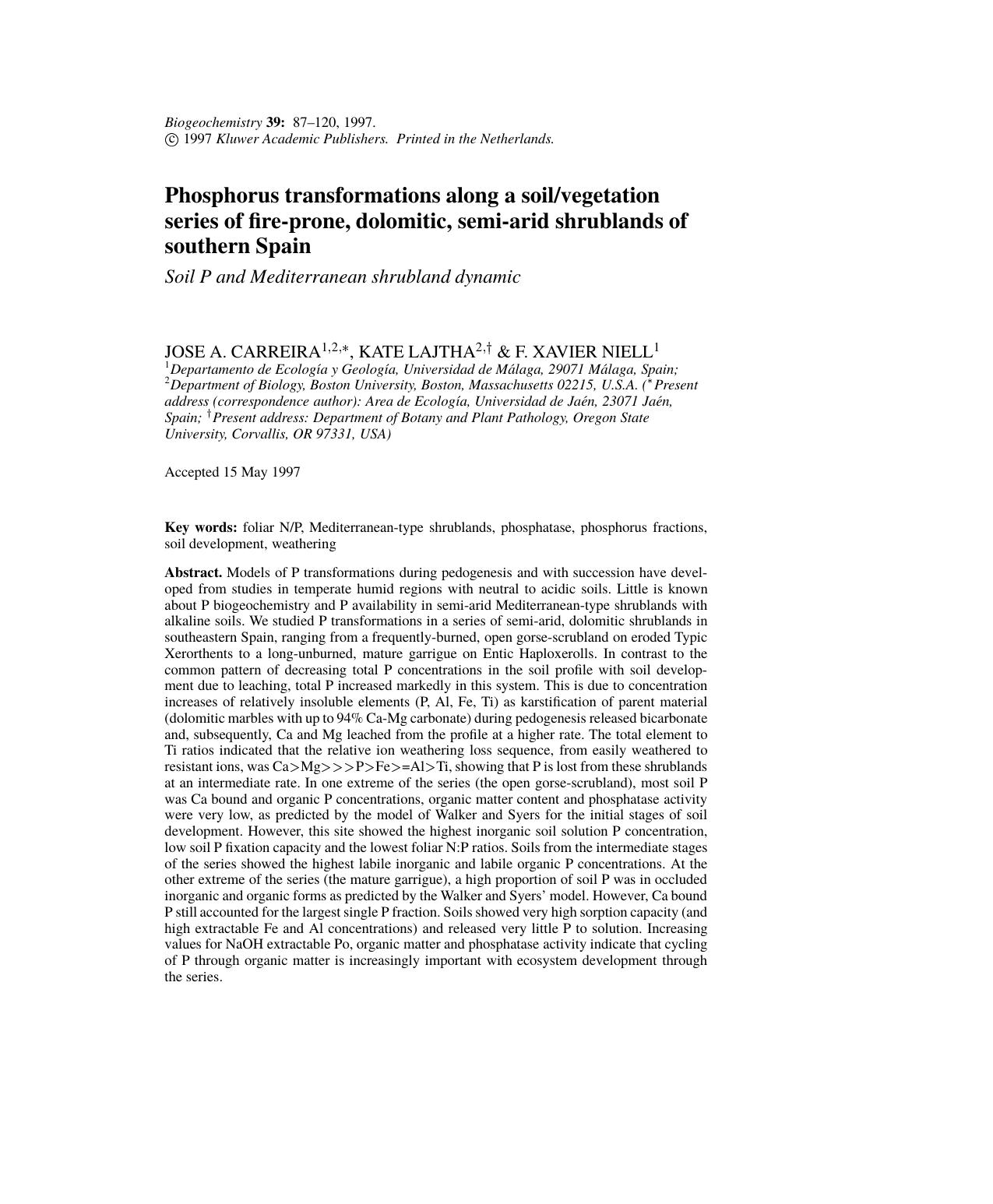 Phosphorus transformations along a soilvegetation series of fire-prone, dolomitic, semi-arid shrublands of southern Spain Soil P and Mediterranean shrubland dynamic by Unknown