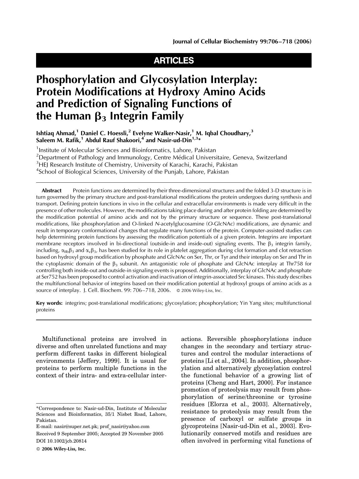 Phosphorylation and glycosylation interplay: Protein modifications at hydroxy amino acids and prediction of signaling functions of the human [beta]3 integrin family by Unknown