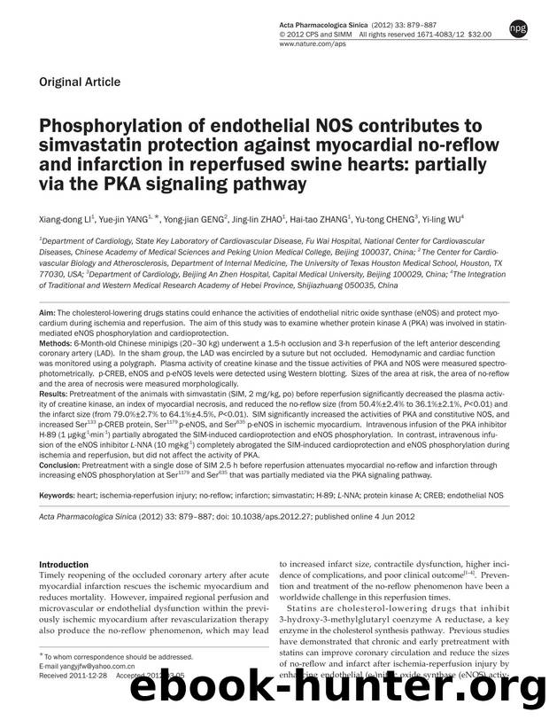 Phosphorylation of endothelial NOS contributes to simvastatin protection against myocardial no-reflow and infarction in reperfused swine hearts: partially via the PKA signaling pathway by unknow