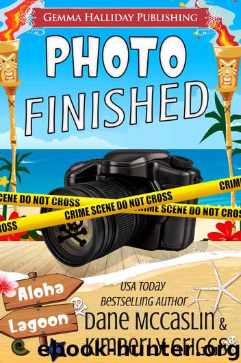 Photo Finished by Dane McCaslin & Kimberly Griggs