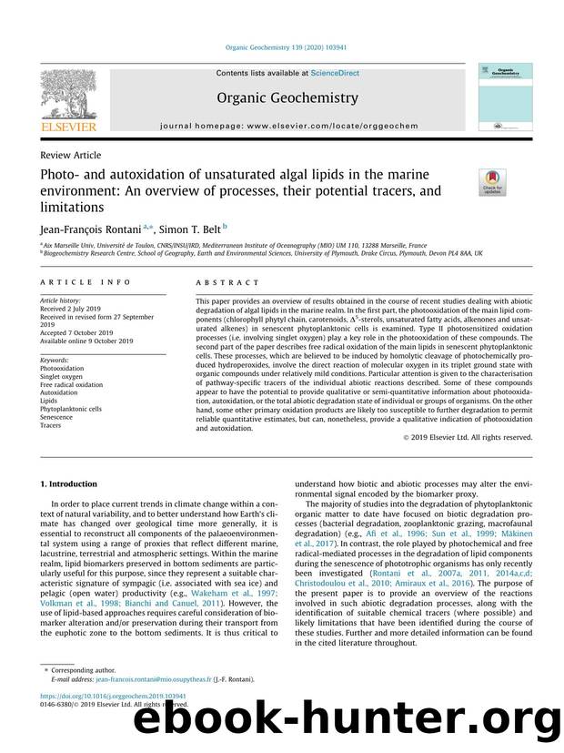 Photo- and autoxidation of unsaturated algal lipids in the marine environment: An overview of processes, their potential tracers, and limitations by Jean-FranÃ§ois Rontani & Simon T. Belt