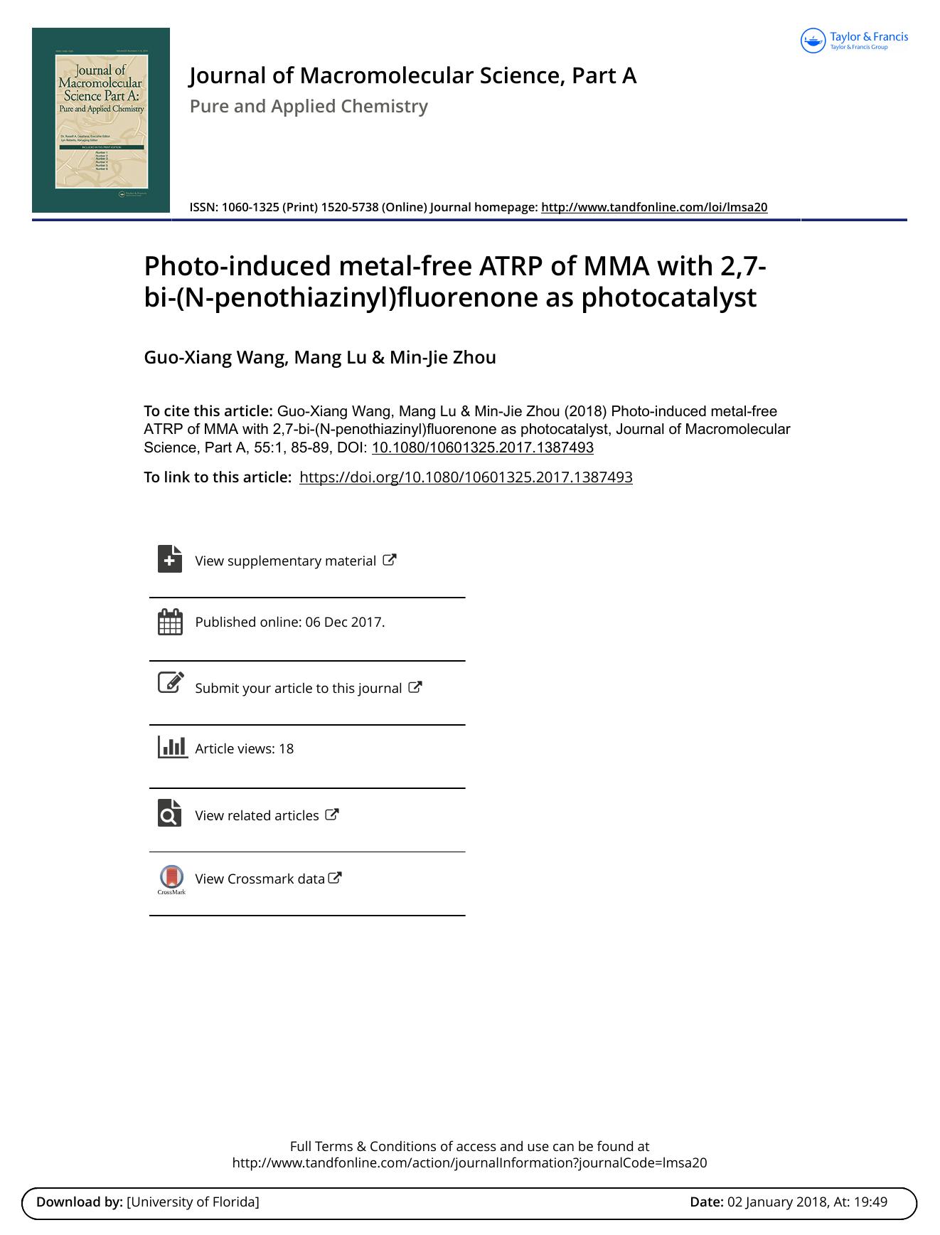 Photo-induced metal-free ATRP of MMA with 2,7-bi-\(N-penothiazinyl\)fluorenone as photocatalyst by Guo-Xiang Wang & Mang Lu & Min-Jie Zhou