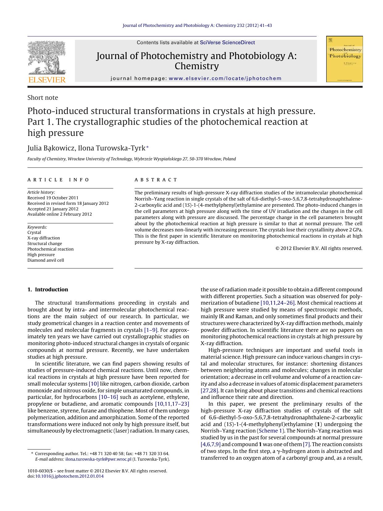 Photo-induced structural transformations in crystals at high pressure. Part 1. The crystallographic studies of the photochemical reaction at high pressure by Julia Bąkowicz