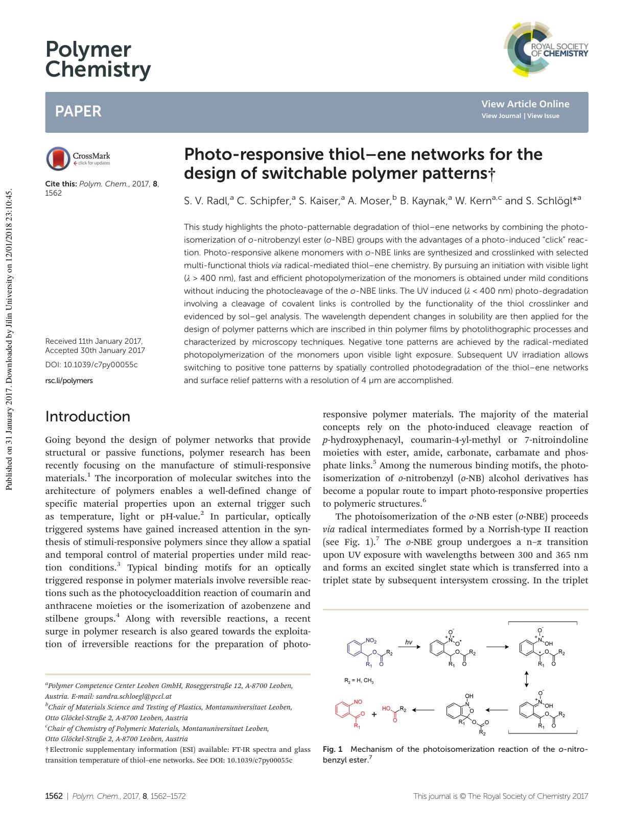 Photo-responsive thiolâene networks for the design of switchable polymer patterns by S. V. Radl C. Schipfer S. Kaiser A. Moser B. Kaynak W. Kern S. Schlögl