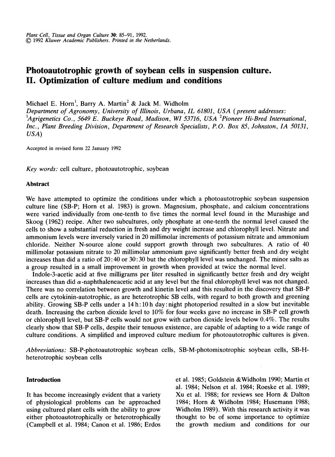 Photoautotrophic growth of soybean cells in suspension culture. II. Optimization of culture medium and conditions by Unknown