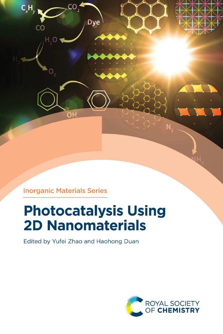 Photocatalysis Using 2D Nanomaterials by Zhao Y. Duan H. (ed.)