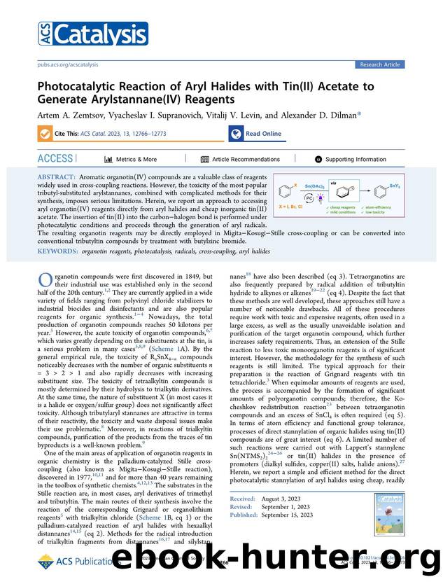 Photocatalytic Reaction of Aryl Halides with Tin(II) Acetate to Generate Arylstannane(IV) Reagents by Artem A. Zemtsov Vyacheslav I. Supranovich Vitalij V. Levin and Alexander D. Dilman