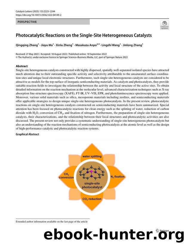 Photocatalytic Reactions on the Single-Site Heterogeneous Catalysts by Qingqing Zhang & Jiayu Ma & Xinlu Zheng & Masakazu Anpo & Lingzhi Wang & Jinlong Zhang