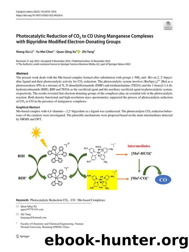 Photocatalytic Reduction of CO2 to CO Using Manganese Complexes with Bipyridine Modified Electron-Donating Groups by Niang-Xiu Li & Yu-Mei Chen & Quan-Qing Xu & Zhi Yang