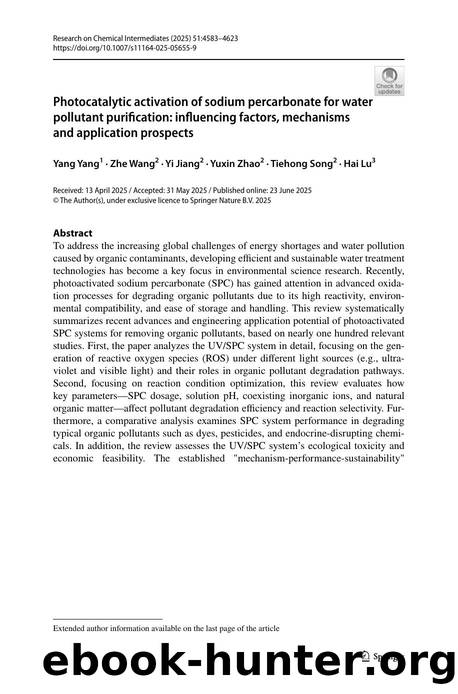 Photocatalytic activation of sodium percarbonate for water pollutant purification: influencing factors, mechanisms and application prospects by Yang Yang & Zhe Wang & Yi Jiang & Yuxin Zhao & Tiehong Song & Hai Lu