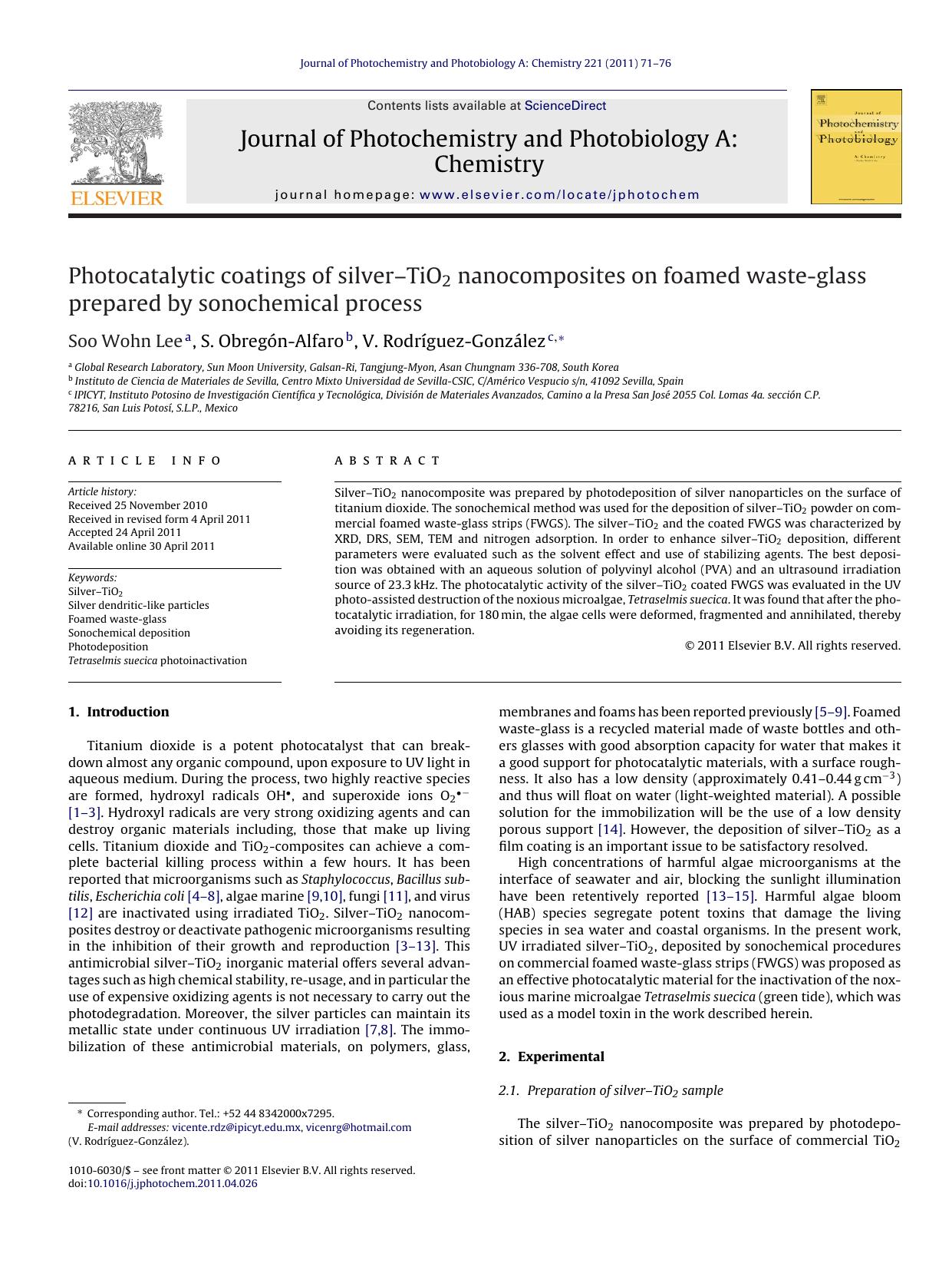 Photocatalytic coatings of silverÃ¢â¬âTiO2 nanocomposites on foamed waste-glass prepared by sonochemical process by Soo Wohn Lee