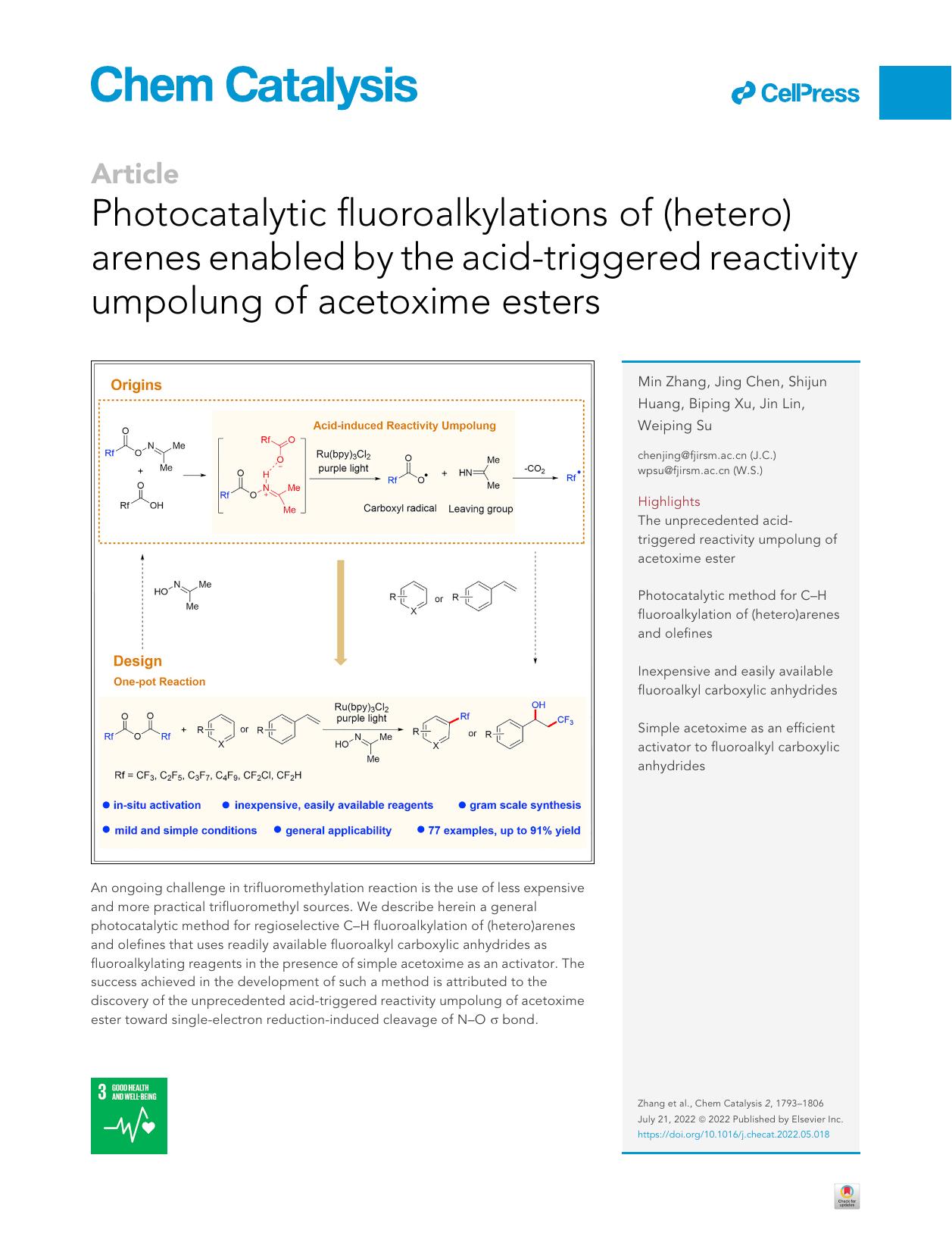 Photocatalytic fluoroalkylations of (hetero)arenes enabled by the acid-triggered reactivity umpolung of acetoxime esters by Min Zhang & Jing Chen & Shijun Huang & Biping Xu & Jin Lin & Weiping Su