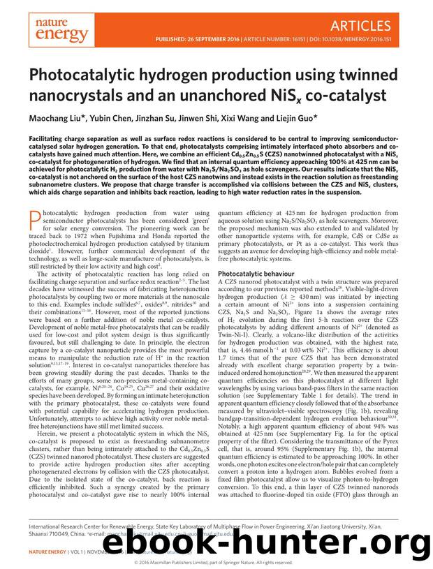 Photocatalytic hydrogen production using twinned nanocrystals and an unanchored NiSx co-catalyst by Maochang Liu; Yubin Chen; Jinzhan Su; Jinwen Shi; Xixi Wang; Liejin Guo