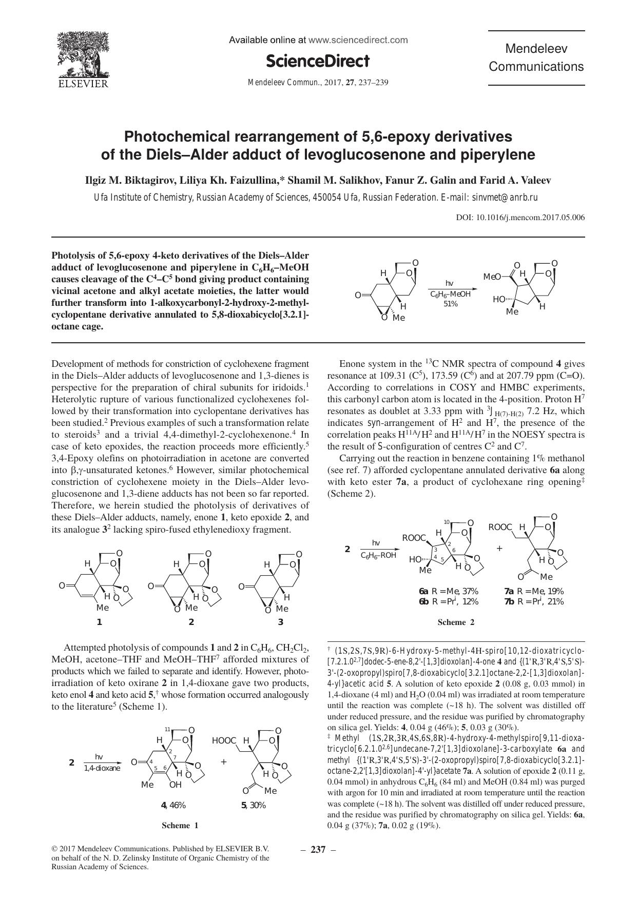 Photochemical rearrangement of 5,6-epoxy derivatives of the DielsâAlder adduct of levoglucosenone and piperylene by Ilgiz M. Biktagirov & Liliya Kh. Faizullina & Shamil M. Salikhov & Fanur Z. Galin & Farid A. Valeev
