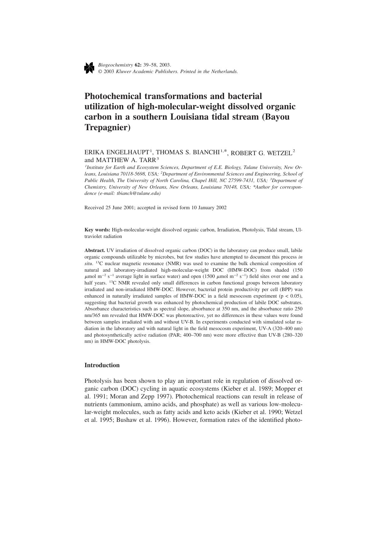 Photochemical transformations and bacterial utilization of high-molecular-weight dissolved organic carbon in a southern Louisiana tidal stream (Bayou Trepagnier) by Unknown