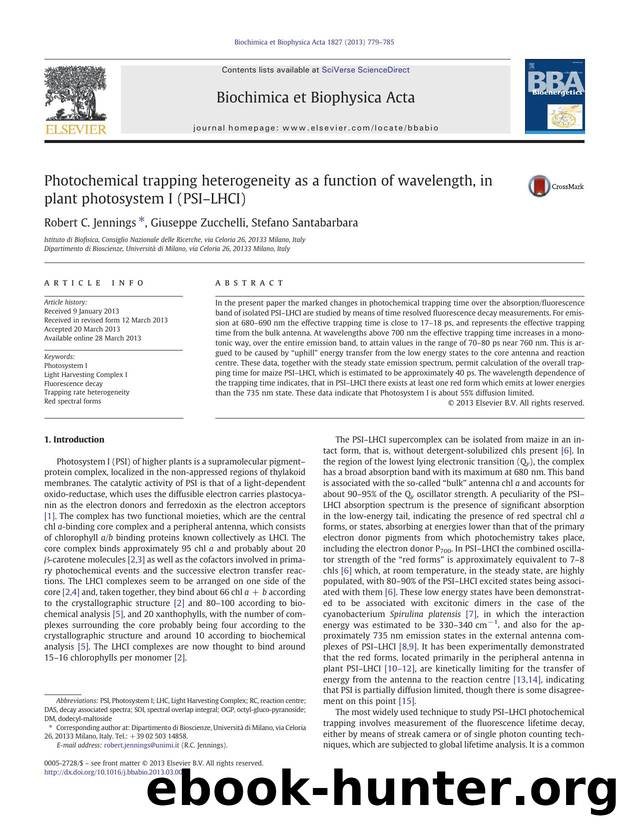 Photochemical trapping heterogeneity as a function of wavelength, in plant photosystem I (PSIâLHCI) by Robert C. Jennings & Giuseppe Zucchelli & Stefano Santabarbara