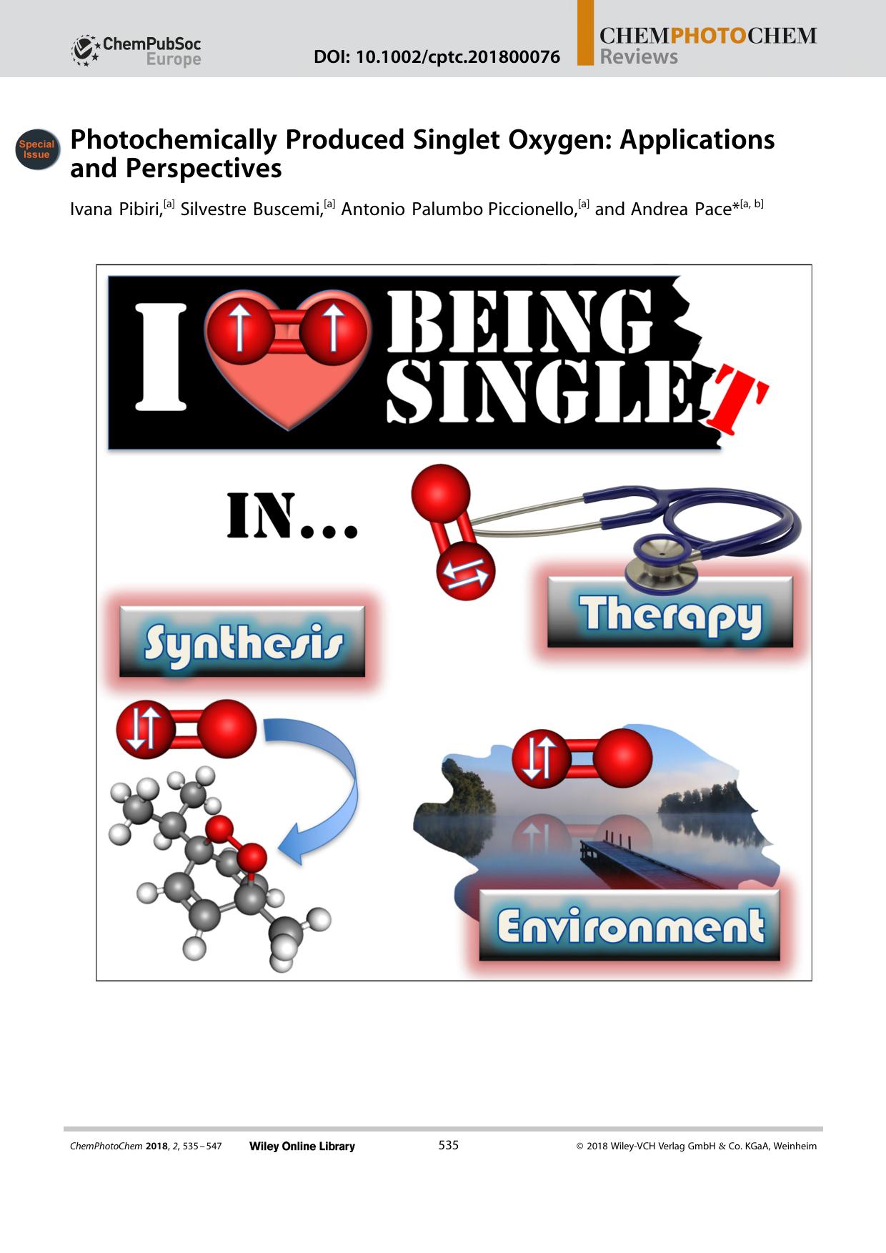 Photochemically Produced Singlet Oxygen: Applications and Perspectives by Unknown