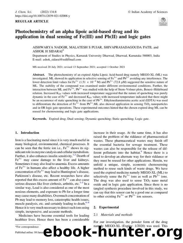 Photochemistry of an alpha lipoic acid-based drug and its application in dual sensing of Fe(III) and Pb(II) and logic gates by Aishwarya Nadgir & Malatesh S Pujar & Shivaprasadagouda Patil & Ashok H Sidarai