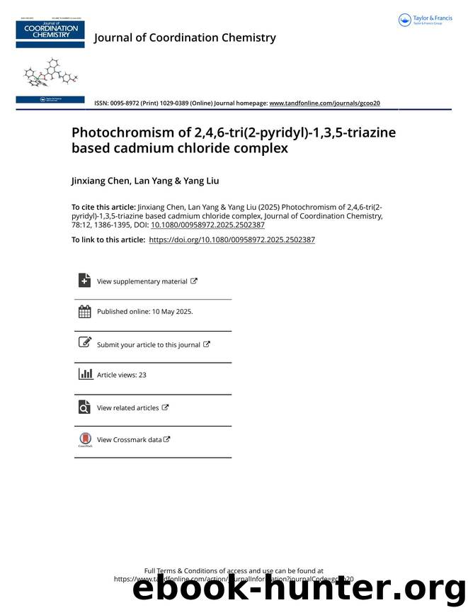 Photochromism of 2,4,6-tri(2-pyridyl)-1,3,5-triazine based cadmium chloride complex by Chen Jinxiang & Yang Lan & Liu Yang