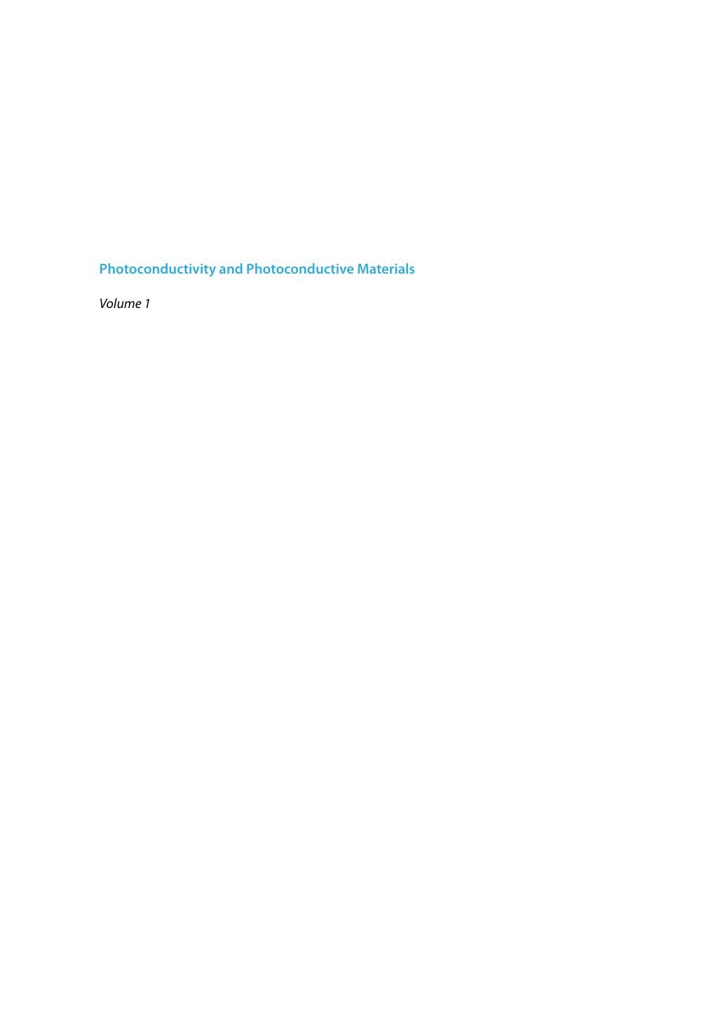 Photoconductivity and Photoconductive Materials: Fundamentals, Techniques and Applications by Safa O. Kasap
