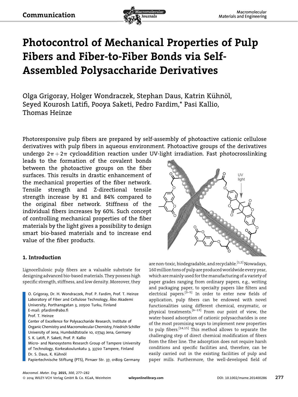 Photocontrol of Mechanical Properties of Pulp Fibers and Fiber-to-Fiber Bonds via Self-Assembled Polysaccharide Derivatives by Unknown