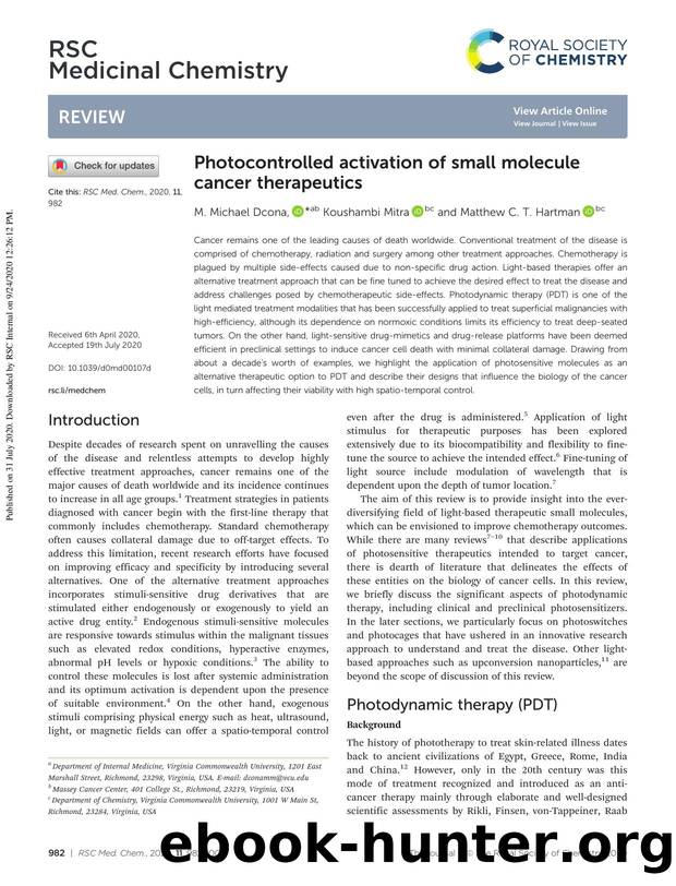 Photocontrolled activation of small molecule cancer therapeutics by M. Michael Dcona & Koushambi Mitra & Matthew C. T. Hartman