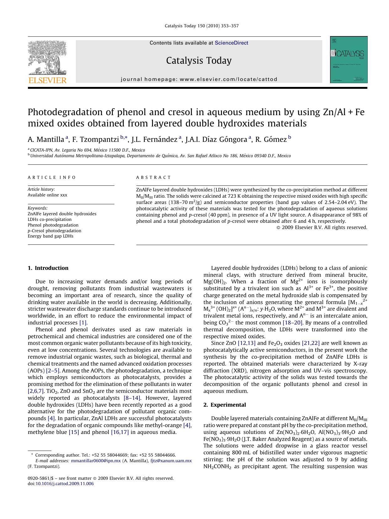Photodegradation of phenol and cresol in aqueous medium by using ZnAl+Fe mixed oxides obtained from layered double hydroxides materials by A. Mantilla; F. Tzompantzi; J.L. FernÃ¡ndez; J.A.I. DÃ­az GÃ³ngora; R. GÃ³mez