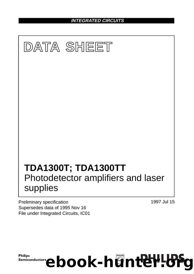 Photodetector amplifiers and laser supplies by Philips Semiconductors